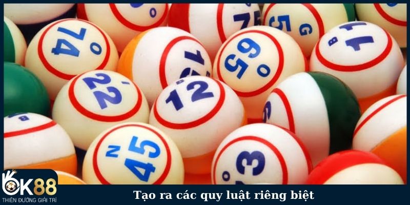 Tạo ra các quy luật riêng biệt
