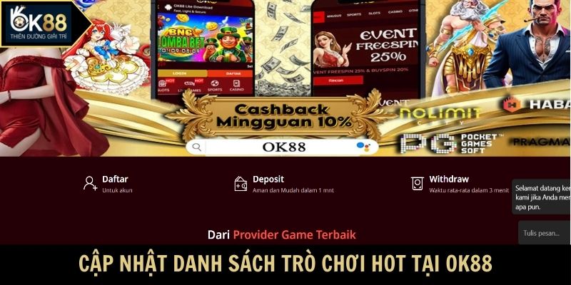 Cập nhật danh sách trò chơi hot tại OK88